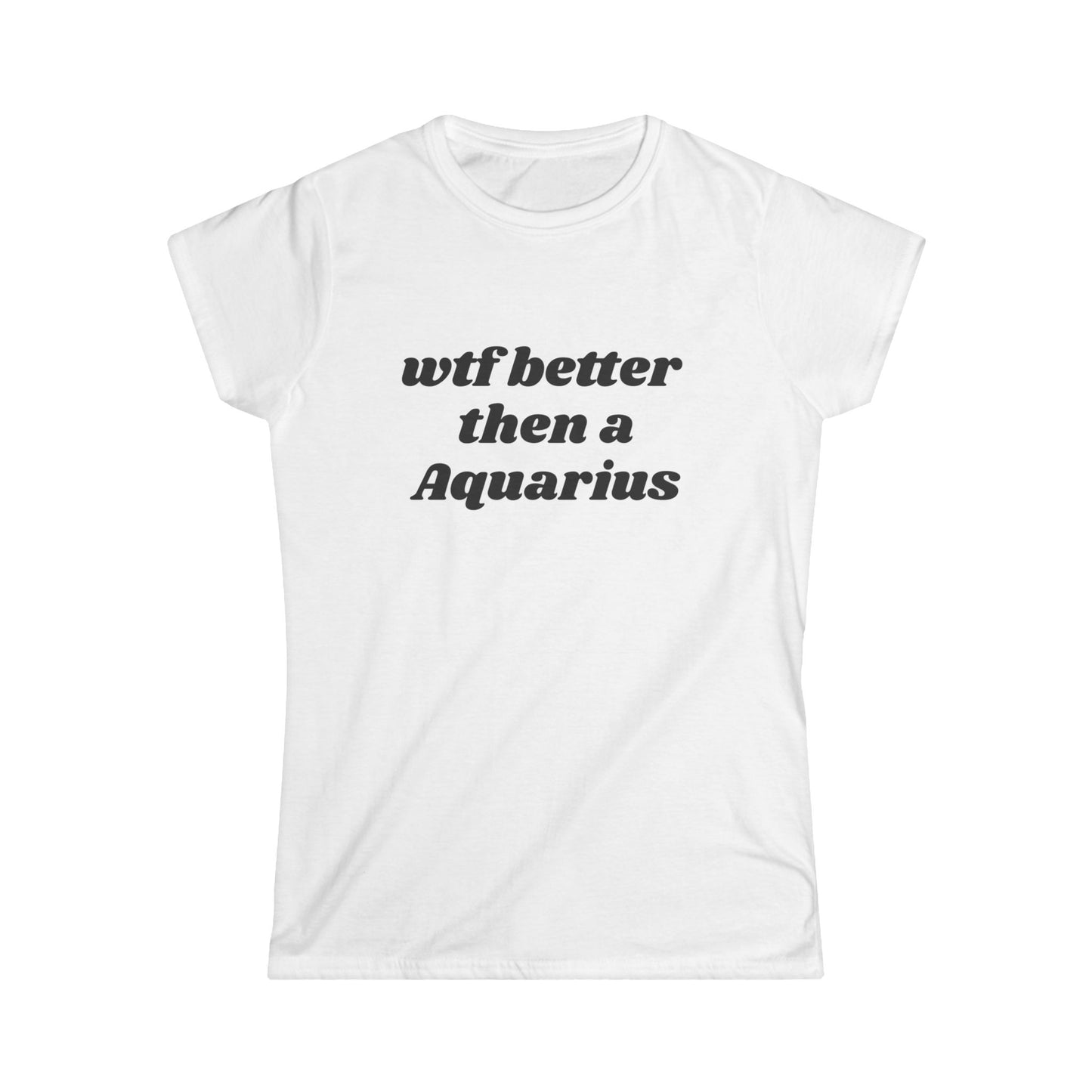 Funny Women's Aquarius Graphic Tee, Astrology T-Shirt