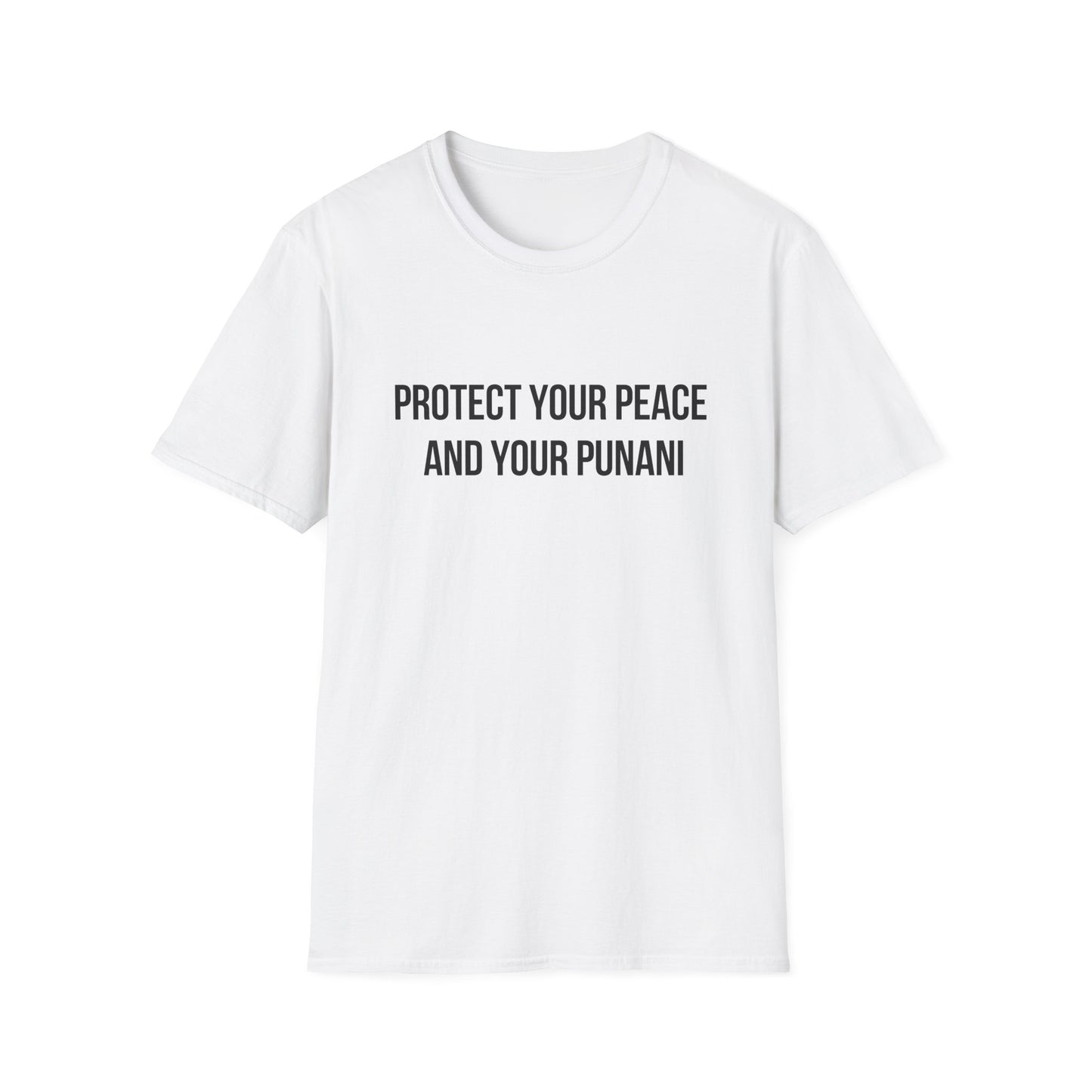 Unisex Softstyle T-Shirt - Protect your Peace and Punani Statement Tee