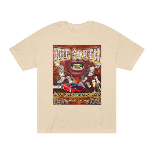 "The South Got Something to Say" Graphic Tee