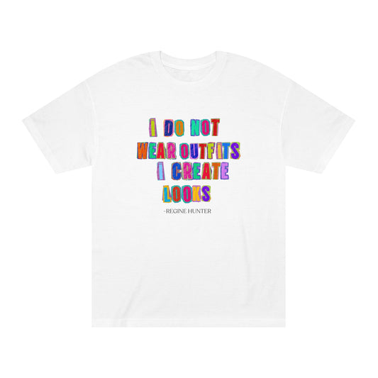 Regine's Hunters Colorful Fashion Quote Shirt