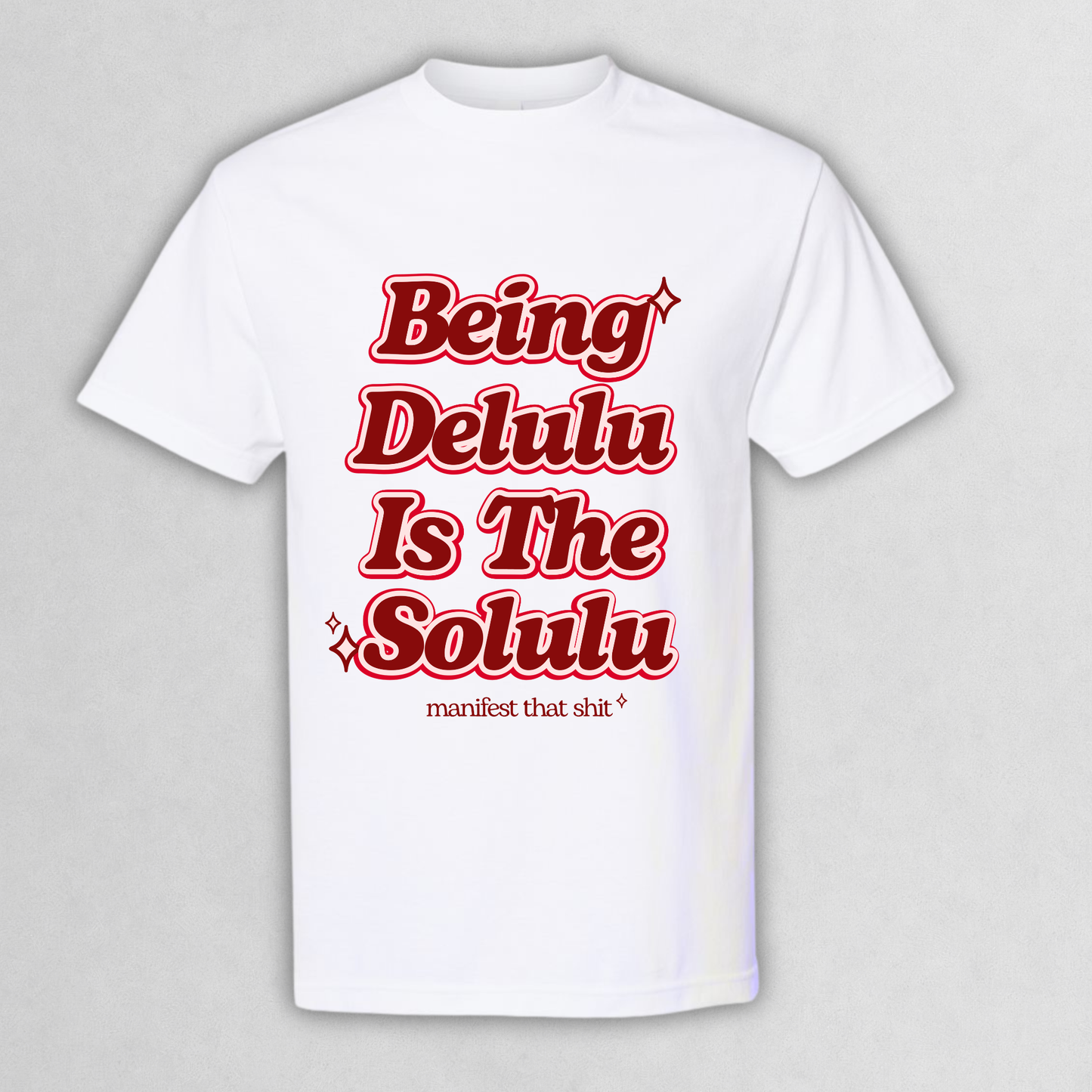 "Being Delulu Is The Solulu" Graphic Tee