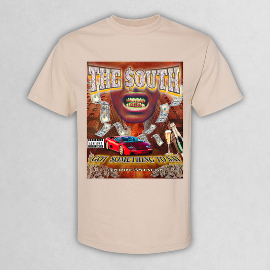 "The South Got Something to Say" Graphic Tee
