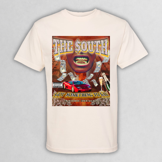 "The South Got Something to Say" Graphic Tee